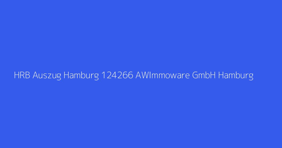 HRB Auszug Hamburg 124266 AWImmoware GmbH Hamburg